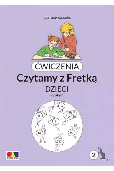 Ćwiczenia. Czytamy z Fretką. Bolo cz.2 Sylaby 1