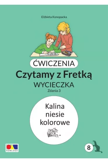 Ćwiczenia. Czytamy z Fretką cz.8 Zdania 3