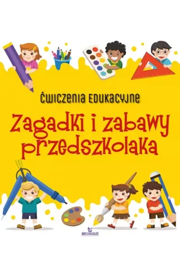 Ćwiczenia edukacyjne Zagadki i zabawy przedszkolaka