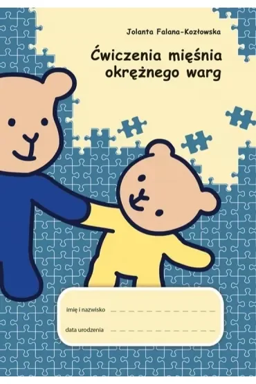 Ćwiczenia mięśnia okrężnego warg