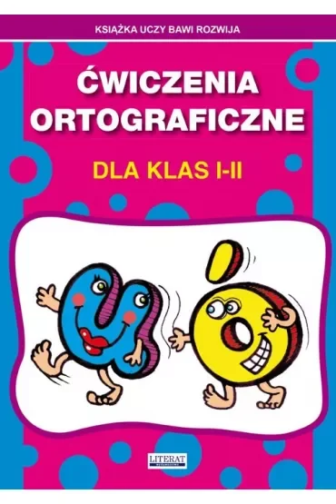 Ćwiczenia ortograficzne dla klas 1-2. U-Ó