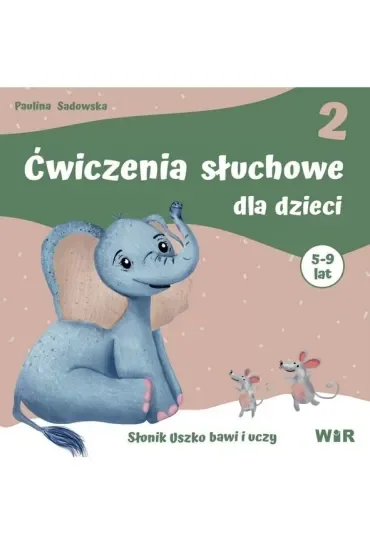 Ćwiczenia słuchowe dla dzieci część 2