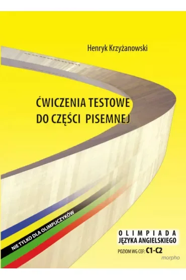 Ćwiczenia testowe do części pisemnej
