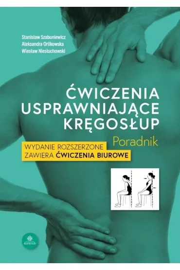 Ćwiczenia usprawniające kręgosłup poradnik