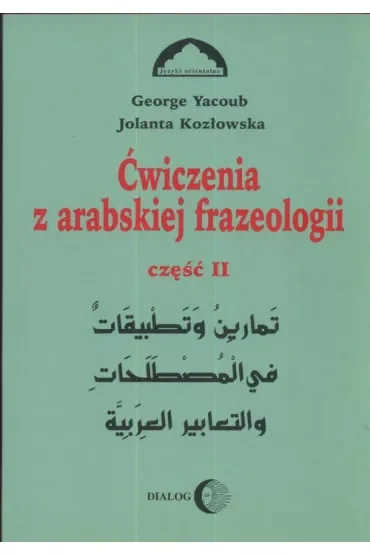 Ćwiczenia z arabskiej frazeologii część 2