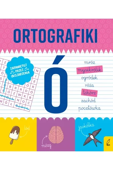 Ćwiczenia z Ó. Ortografiki