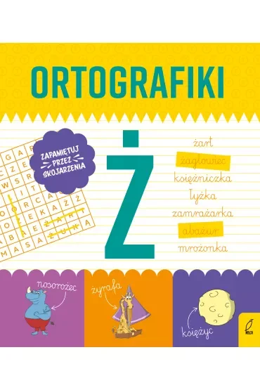 Ćwiczenia z Ż. Ortografiki