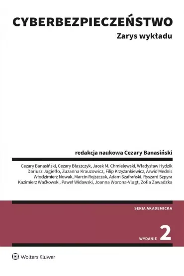 Cyberbezpieczeństwo. Zarys wykładu