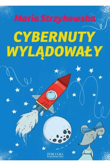 Cybernuty wylądowały