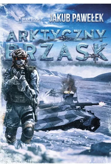Cykl Przymierze Tom 5 Arktyczny brzask