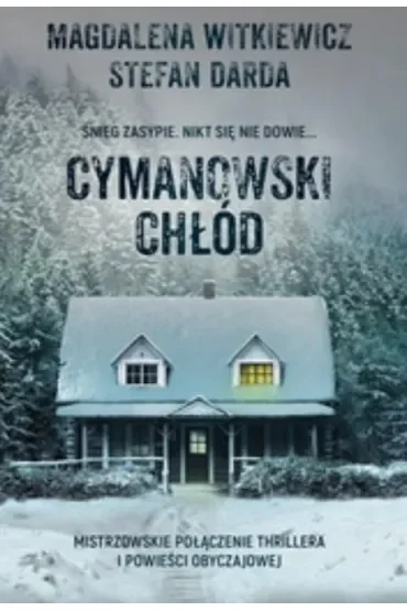Cymanowski chłód. Cymanowski młyn. Tom 2
