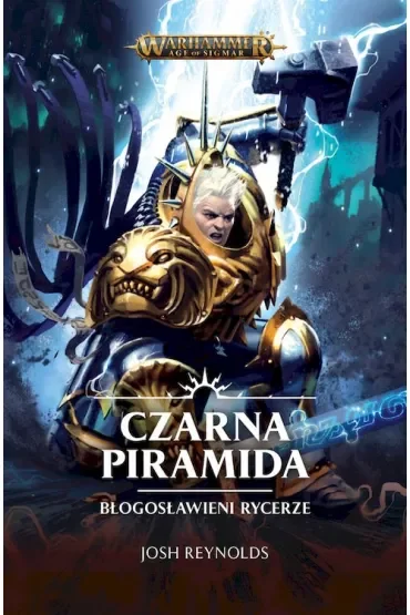 Czarna Piramida. Błogosławieni Rycerze