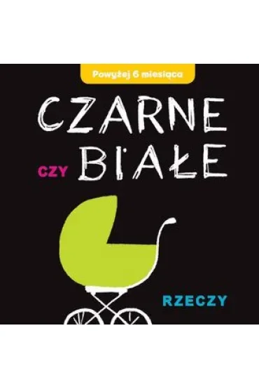 Czarne czy Białe - Rzeczy
