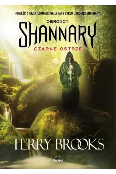 Czarne ostrze obrońcy shannary Tom 1