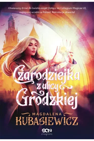 Czarodziejka z ulicy Grodzkiej. Cykl Czarodziejka z ulicy... Tom 2