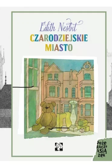 Czarodziejskie miasto