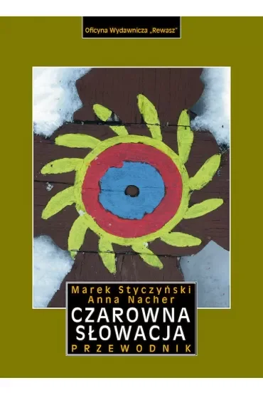 Czarowna Słowacja. Przewodnik
