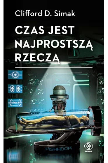 Czas jest najprostszą rzeczą