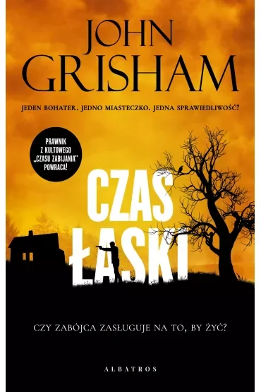 Czas łaski. Jake Brigance. Tom 3
