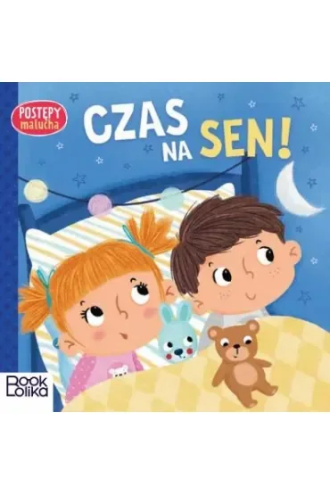 Czas na sen. Postępy malucha