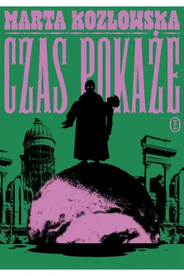 Czas pokaże