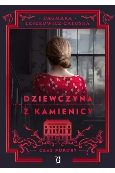 Czas pokory. Dziewczyna z kamienicy. Tom 3