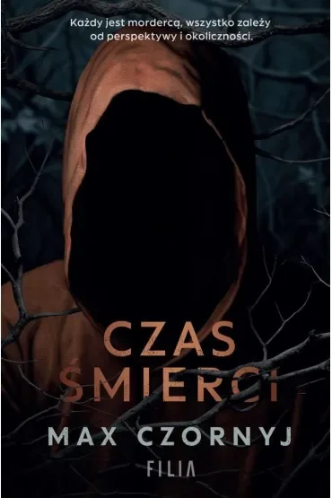 Czas śmierci. Brat Hektor i komisarz Sara Adam. Tom 1