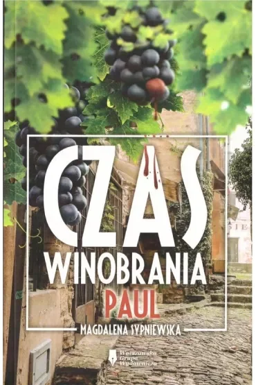 Czas winobrania. Paul