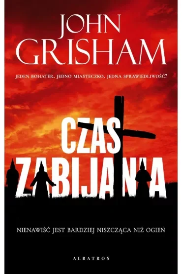 Czas zabijania. Jake Brigance. Tom 1