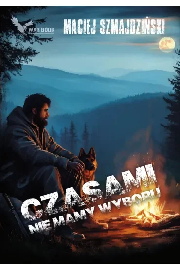Czasami nie mamy wyboru