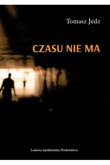 Czasu nie ma