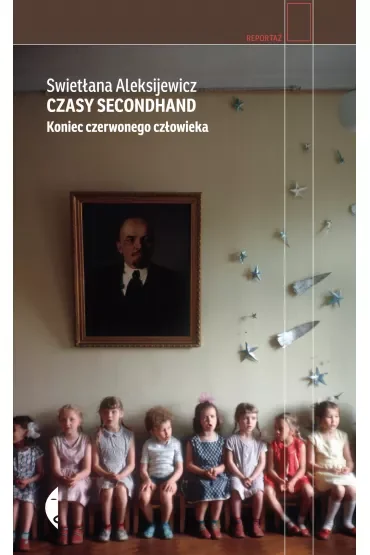 Czasy secondhand. Koniec czerwonego człowieka