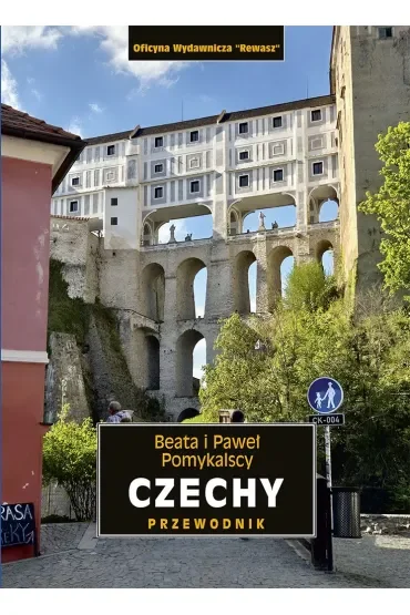 Czechy. Przewodnik krajoznawczy