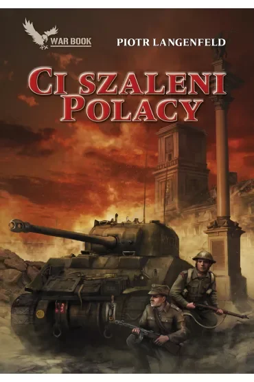 Ci szaleni Polacy