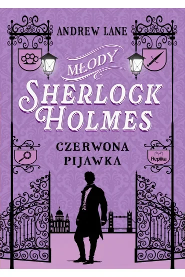 Młody Sherlock Holmes. Tom 2. Czerwona pijawka