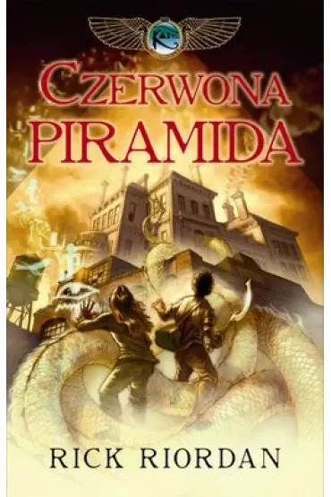 Czerwona piramida. Kroniki rodu Kane. Tom 1