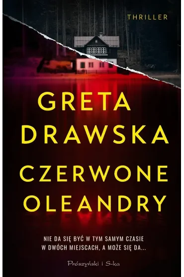 Czerwone Oleandry. Wielkie Litery