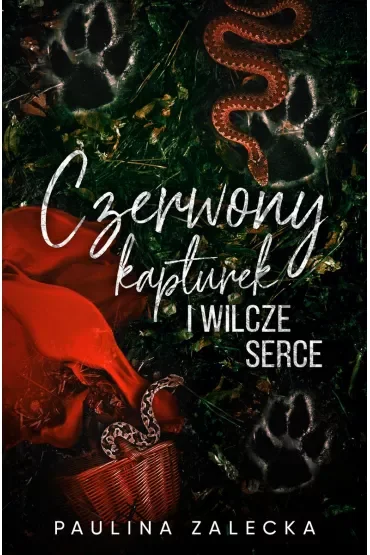 Czerwony kapturek i wilcze serce