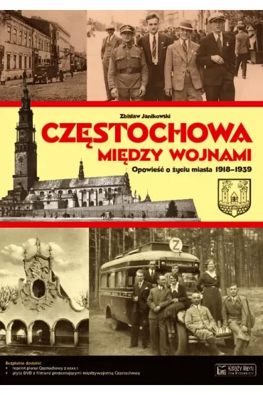 Częstochowa między wojnami + Plan miasta + CD