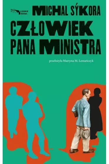 Człowiek pana ministra