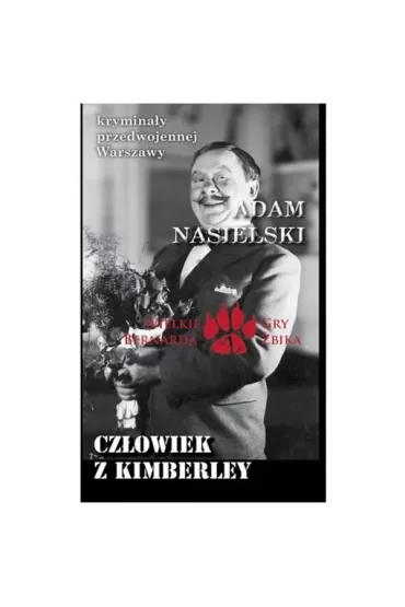 Kryminały przedwojennej W-wy. Człowiek z Kimberley