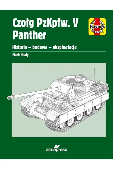 Czołg PzKpfw. V Panther. Panorama techniki wojskowej