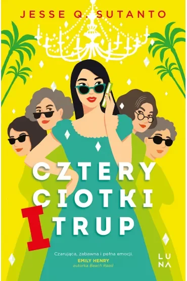 Cztery ciotki i trup