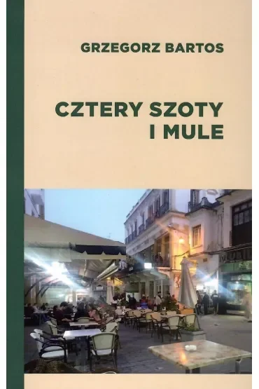 Cztery szoty i mule