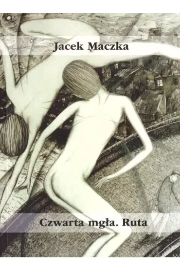 Czwarta mgła Ruta