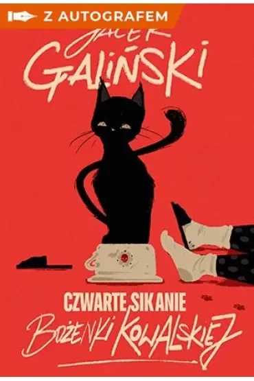 Czwarte sikanie Bożenki Kowalskiej - książka z autografem