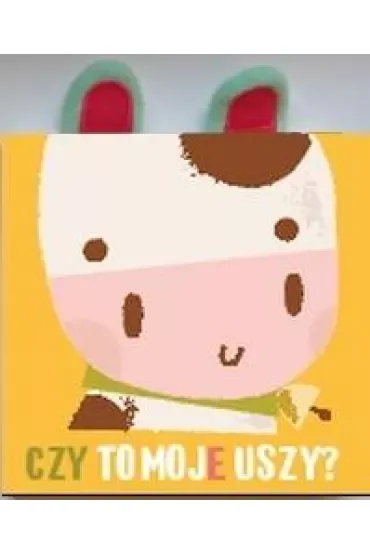 Czy to moje uszy? Krówka