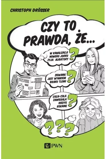 Czy to prawda, że