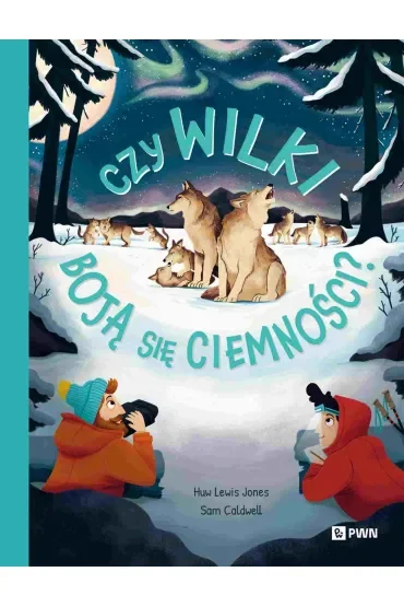 Czy wilki boją się ciemności? W dziczy