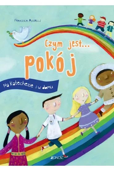 Czym jest... pokój. Na katechezie i w domu